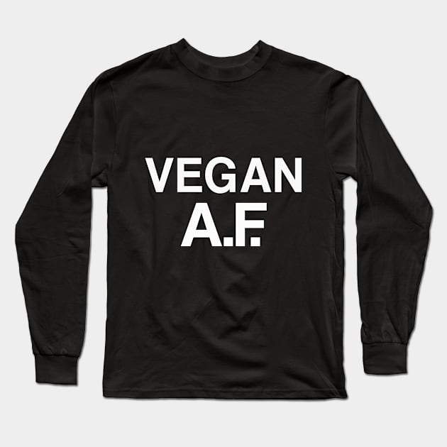 Vegan A.F. Long Sleeve T-Shirt by nerdyveganshop